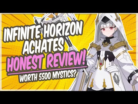 Infinite Horizon Achates HONEST REVIEW! (Stats/Artifact/Skill Enhancements) [Epic Seven Guide]
