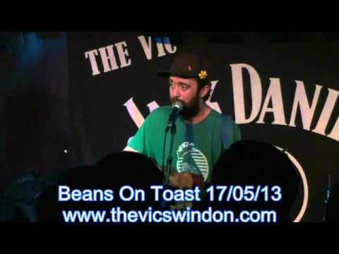 Beans On Toast 17th May 2013 The Vic Swindon