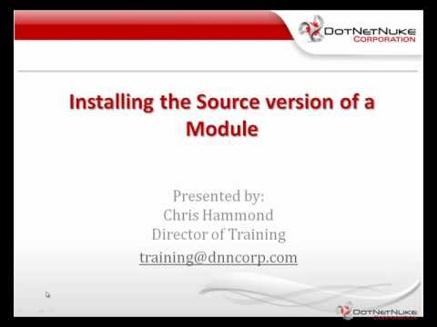 Installing the Source version of a Module