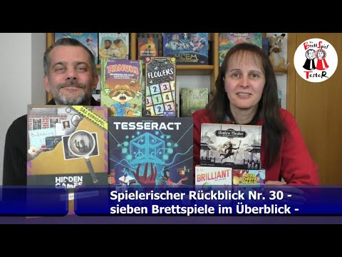 Spielerischer Rückblick Nr. 30 - sieben Brettspiele im Überblick - Brettspiel - Die Brettspieltester