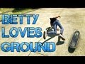 Skate 3 - Part 13 | BETTY LOVES THE GROUND ...