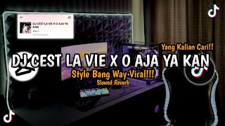 Download lagu DJ CEST LA VIE X O AJA YA KAN VIRAL TIKTOK STYLE BANG WAY SLOWED🤤 mp3 Download lagu DJ CEST LA VIE X O AJA YA KAN VIRAL TIKTOK STYLE BANG WAY SLOWED🤤 mp3