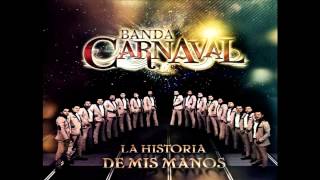 Banda Carnaval 2014 - El Que Se Enamora Pierde (Estreno 2014!!!)