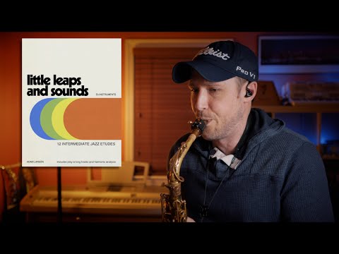An Etude I (and you) Can Actually Play! "Little Leaps and Sounds" by Adam Larson