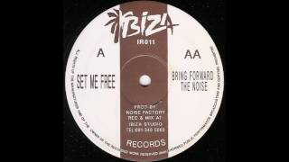 NOISE FACTORY -  BRING FORWARD THE NOISE  1992