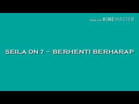 Sheila On 7 - Berhenti Berharap Lirik Lagu