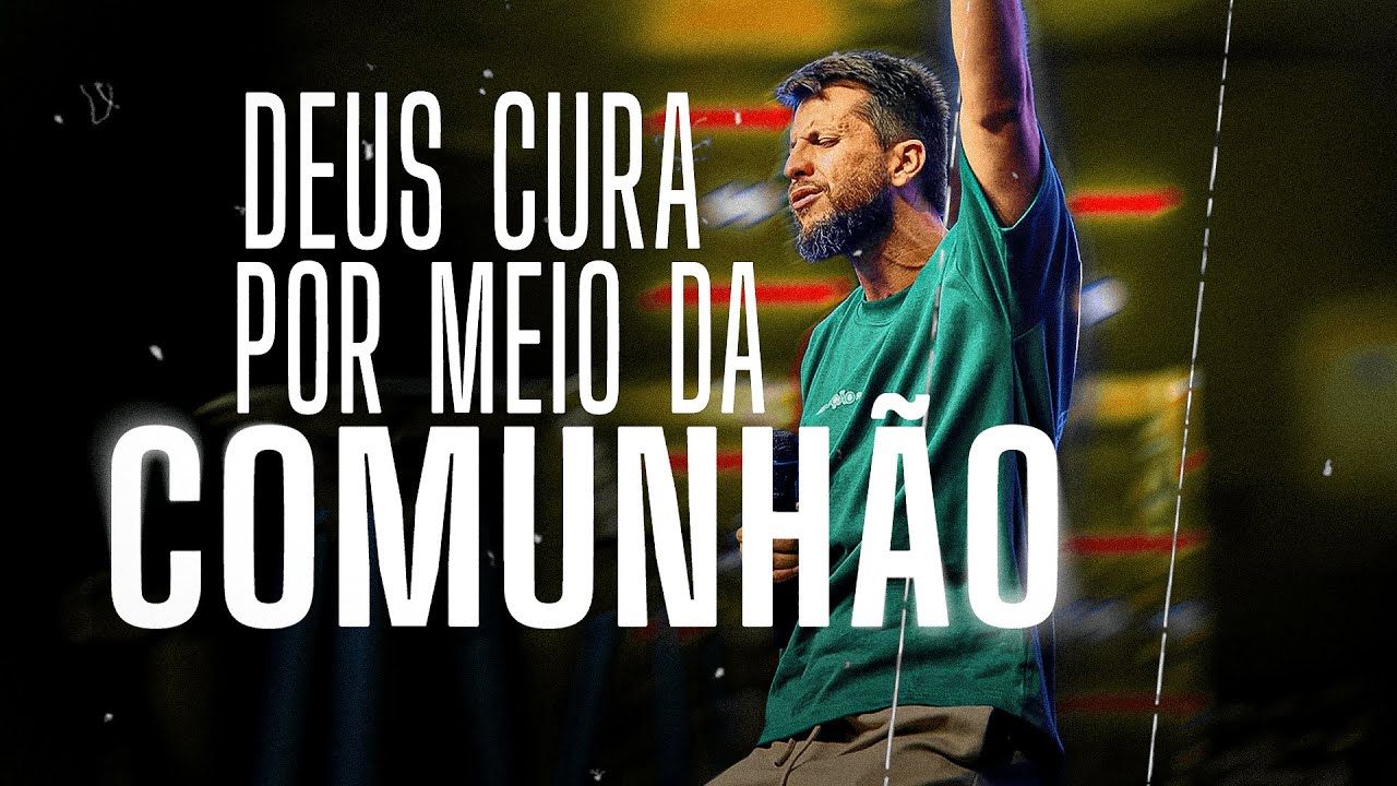 DEUS CURA POR MEIO DA COMUNHÃO - Conferência Divinamente 2025 - Jonatas Leonio