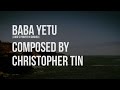 Baba Yetu - Christopher Tin (Lyric Video with translation)