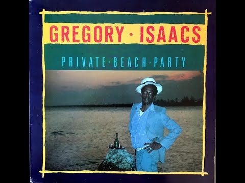 Gregory Isaacs - Private Beach Party (1985)