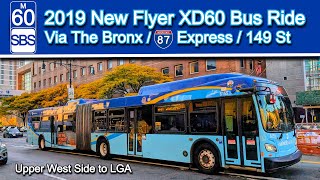 NYCT M60 SBS Bus Ride via The Bronx, I-87 and 149th Street Express: 2019 New Flyer XD60 6161 to LGA