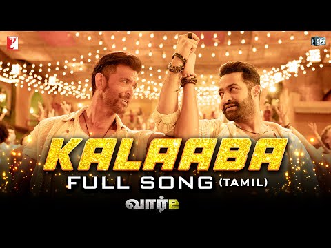 Kalaaba | Full Song | WAR 2 | Hrithik Roshan, NTR | Pritam | Nakash Aziz, Yazin Nizar | Madhan Karky
