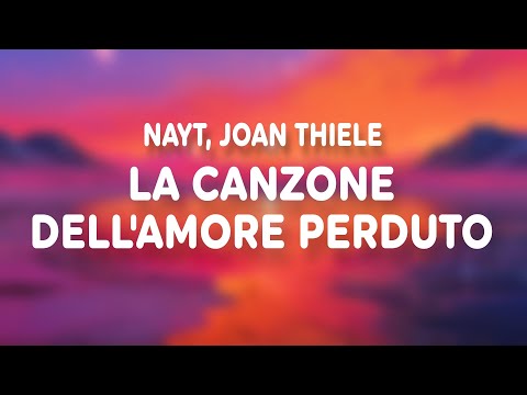 La Canzone Dellamore Perduto - Nayt