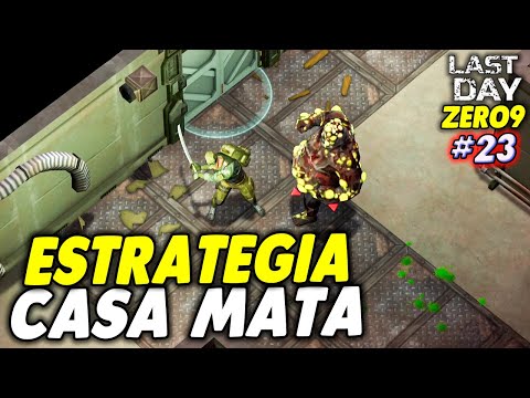 ESTRATEGIA PARA CASA MATA ALPHA - LAST DAY DO ZERO 9 #023