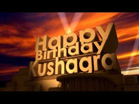 Happy Birthday Kushagra