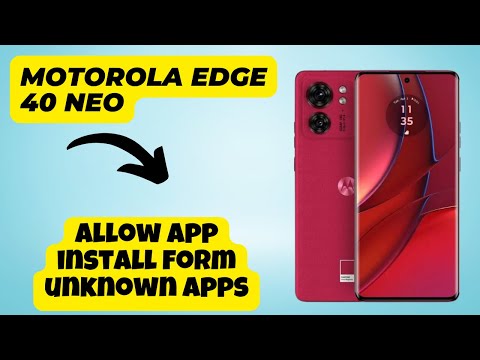 Motorola Edge 40 Neo Allow app install form unknown apps|How to give permission for app installation