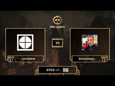 EXTREMUM vs RUSSIANDRILL, EPIC League Season 3, bo3, game 2 [Mila & Inmate]