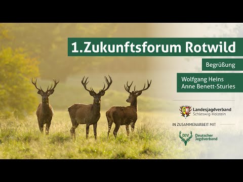 Zukunftsforum Rotwild | Teil 1: Begrüßung
