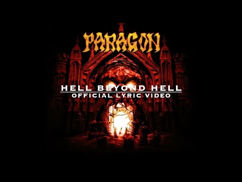 PARAGON Hell Beyond Hell Official Lyric Video