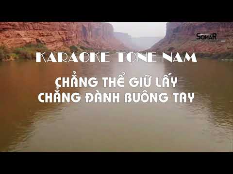 [Karaoke/Beat] Chẳng Thể Giữ Lấy, Chẳng Đành Buông Tay - Ngô Kiến Huy - Tone Nam
