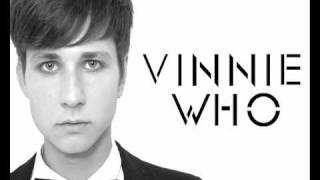 Vinnie Who - Then I Met You - New Album