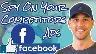How To Spy On Your Competitors' Facebook Ads!  3 Free Tools To Grow Your Swipe File