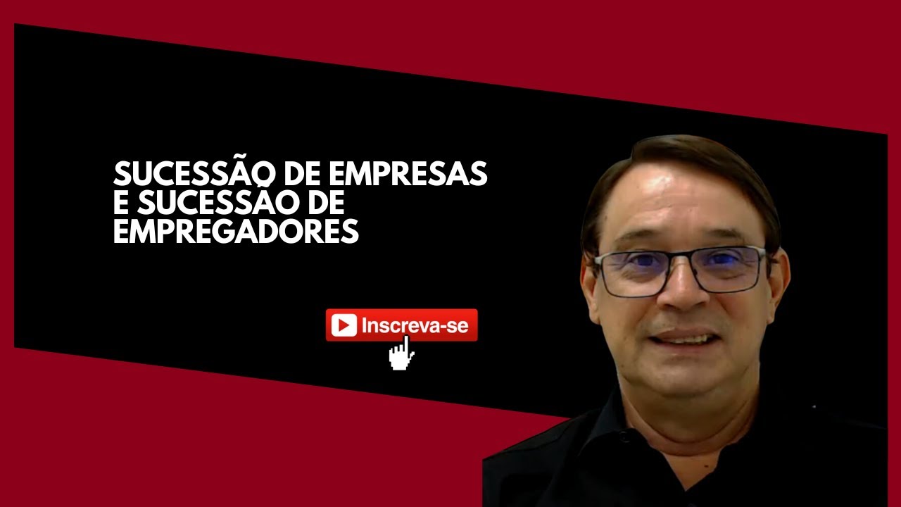 SUCESSÃO DE EMPRESAS E SUCESSÃO DE EMPREGADORES
