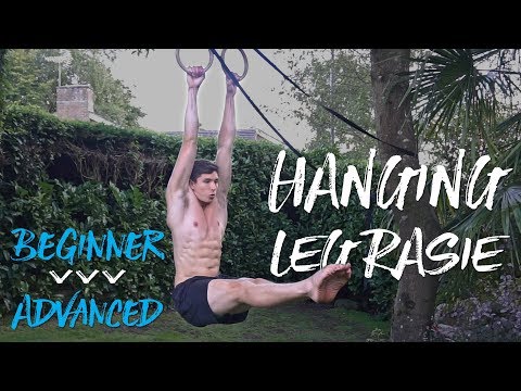 Hanging Leg Raises: Beginner To Advanced