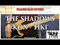 KON TIKI THE SHADOWS FRANKS BASS COVERS TAB