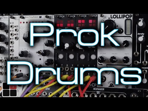 Prok Modular Eurorack Drums // 4HP 12-bit DSP Percussion ... ACE!