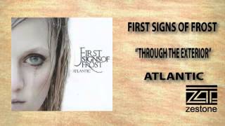 First Signs Of Frost &quot;Through The Exterior&quot;