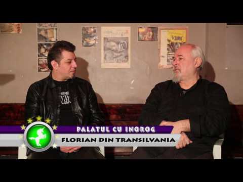 Palatul Cu Inorog - Mircea Florian, Ceata Melopoică, Florian din Transilvania