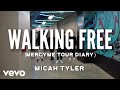 Micah Tyler Walking Free Radio Edit
