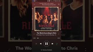 The World According to Chris - Camila Mendes, Vanessa, Shannon &amp; Lili - Riverdale&#39;s &quot;Carrie&quot; | AUDIO