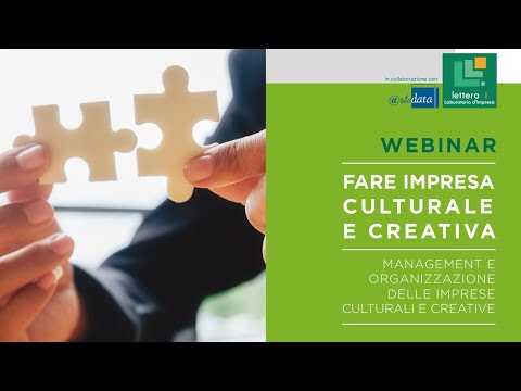 Webinar "Fare Impresa Creativa e Culturale"