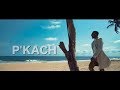 P'kach - RIBE OTITO (Official Video)
