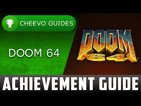 DOOM 64 - Achievement / Trophy Guide **1000G in 1 Hour**