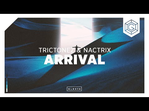 Trictonez & Nactrix - Arrival (Original Mix)