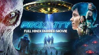 Download lagu PROXIMITY Full Hindi Alien Movie | Hollywood हिंदी Dubbed Action Movies | Ryan Masson 4K HD mp3