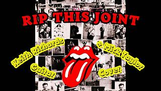 The Rolling Stones - Rip This Joint (Exile On Main Street) Keith Richards + Mick Taylor Guitar Cover