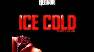 Red Cafe - Ice Cold