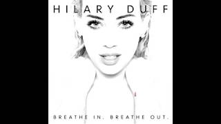 Hilary Duff -Arms Around a Memory