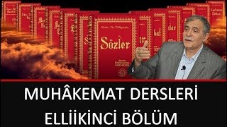 Prof. Dr. Şener Dilek - Muhâkemat - 52 - Sh90 - Unsuru'l-Belâğat - 3. Mes'ele