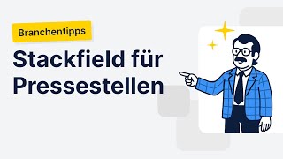 Stackfield als Kollaborationstool für Pressestellen & Kommunikationsabteilungen 
