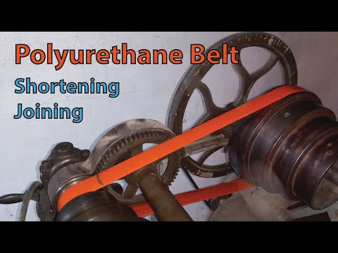 Polyurethane Belt - Joining, shortening, lengthen, bonding (how to) poly PU