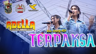 Download lagu SHERLY KDI - TERPAKSA - ADELLA - JAMDA 4 YRKI PENGPROV D.I.YOGYAKARTA - KAGA CREATIVE mp3