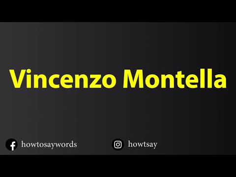 How To Pronounce Vincenzo Montella