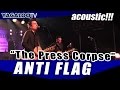 Anti Flag - "The Press Corpse" (acoustic) 