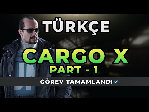 CARGO X PART 1 - PEACEKEEPER TÜRKÇE Escape from Tarkov Görevi