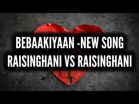Bebaakiyaan - New Song | Ep 8, 3 | Raisinghani Vs Raisinghani