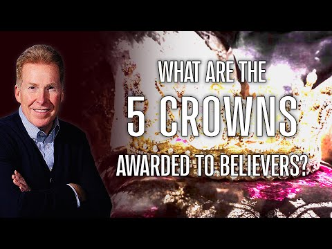 What Are The 5 Crowns Awarded To Believers?